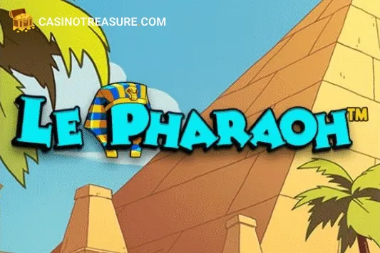 Le Pharaoh