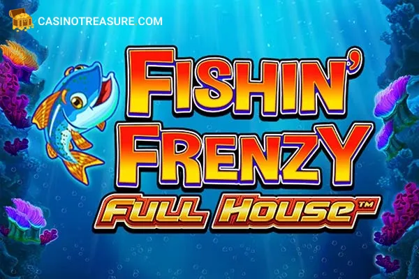 Fishin’ Frenzy Full House